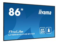 iiyama ProLite LH8664UHS-B1AG 86" Klass (85.6" visbar) LED-bakgrundsbelyst LCD-skärm - 4K - för digital skyltning LH8664UHS-B1AG